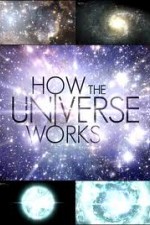 Watch How the Universe Works Movie4k